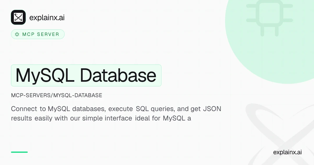 MySQL Database — MCP server | explainx.ai | explainx.ai