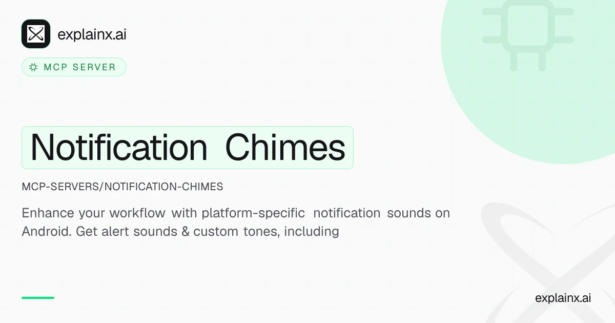 Notification Chimes — MCP server | explainx.ai | explainx.ai