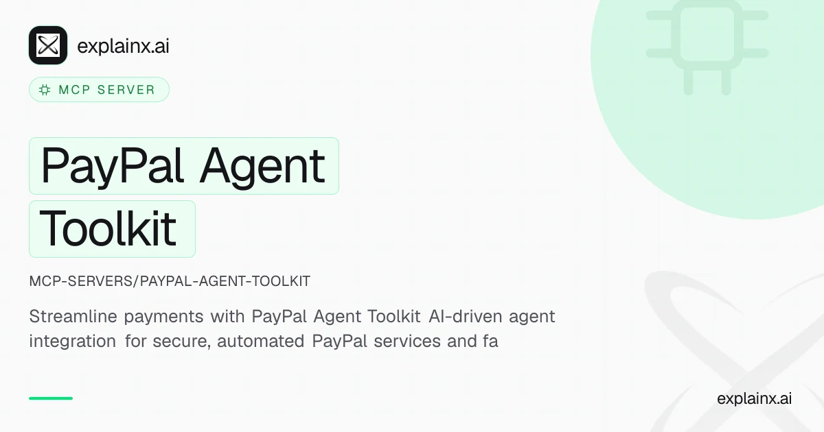 PayPal Agent Toolkit — MCP server | explainx.ai | explainx.ai