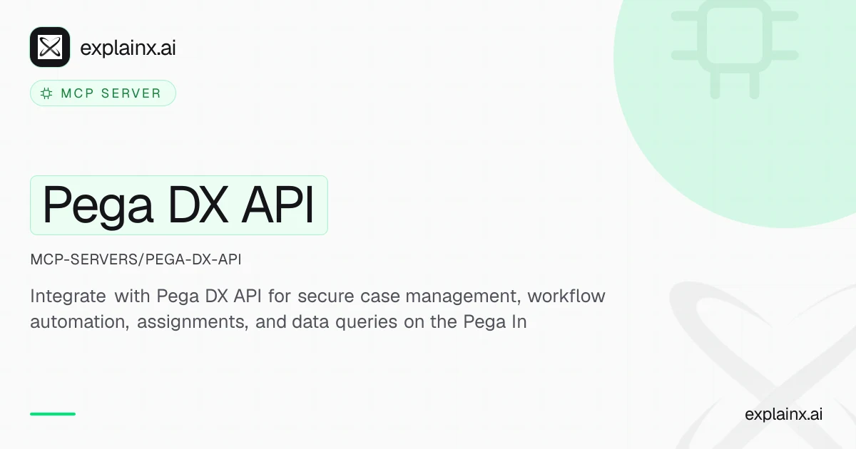 Pega DX API — MCP server | explainx.ai | explainx.ai