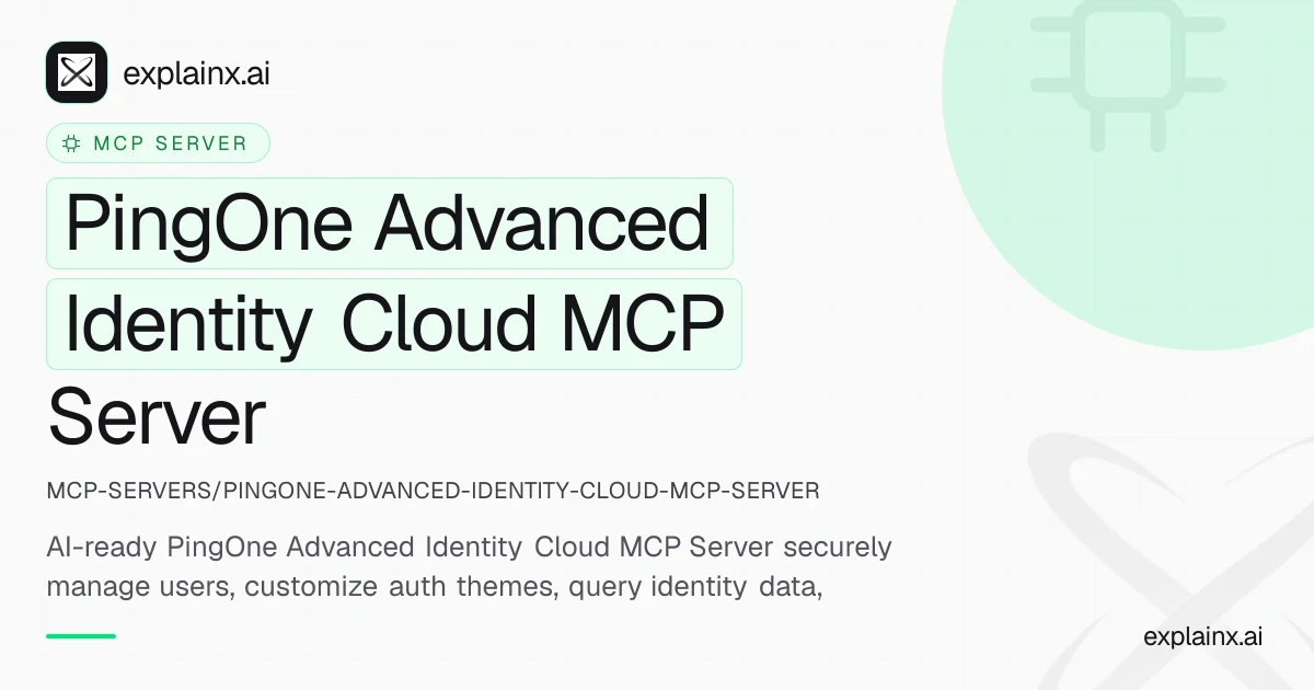 PingOne Advanced Identity Cloud MCP Server — MCP server | explainx.ai ...
