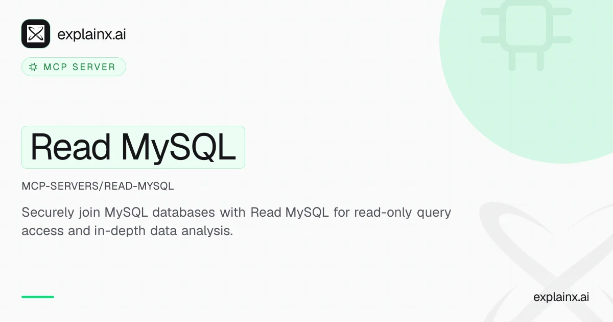 Read MySQL — MCP server | explainx.ai | explainx.ai
