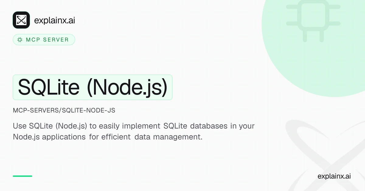 SQLite (Node.js) — MCP server | explainx.ai | explainx.ai
