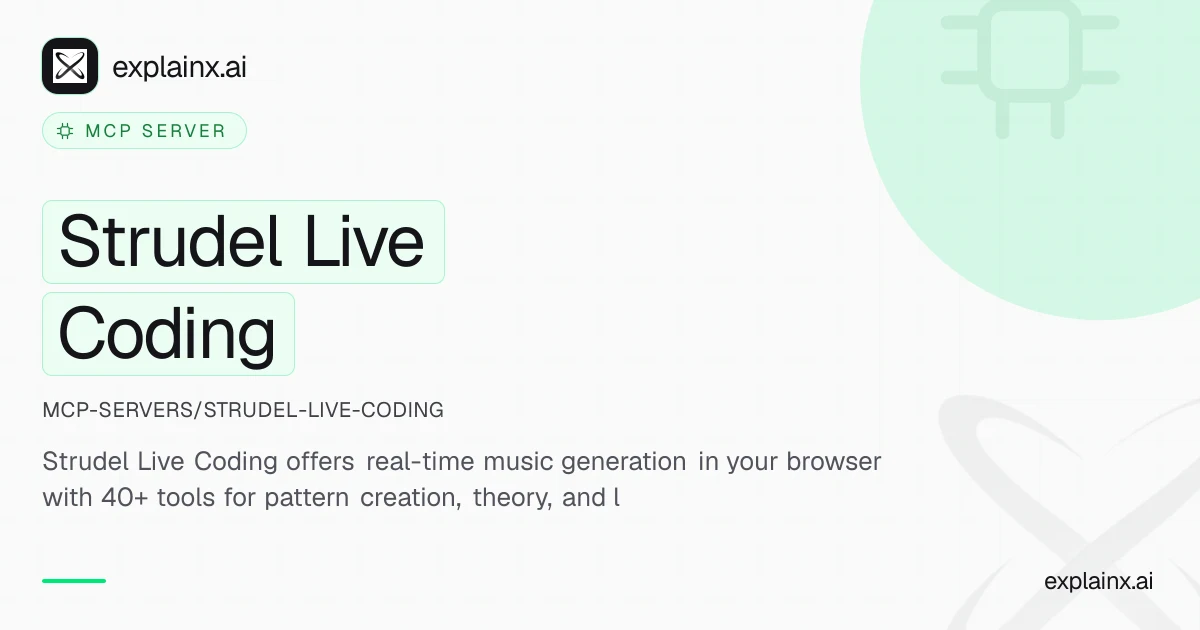 Strudel Live Coding — MCP server | explainx.ai | explainx.ai
