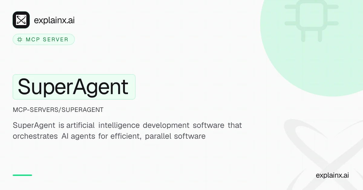 SuperAgent — MCP server | explainx.ai | explainx.ai