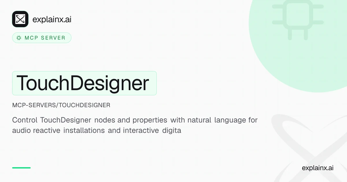 TouchDesigner MCP Server Explainx ai Explainx ai