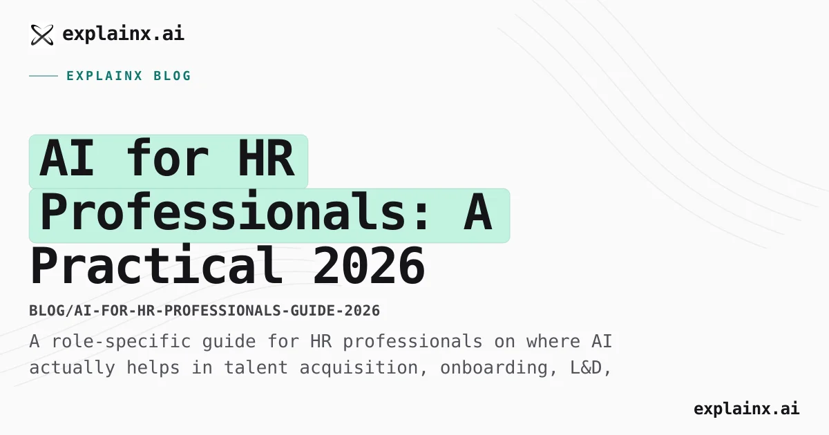 AI for HR Professionals: A Practical 2026 Guide | explainx.ai Blog ...