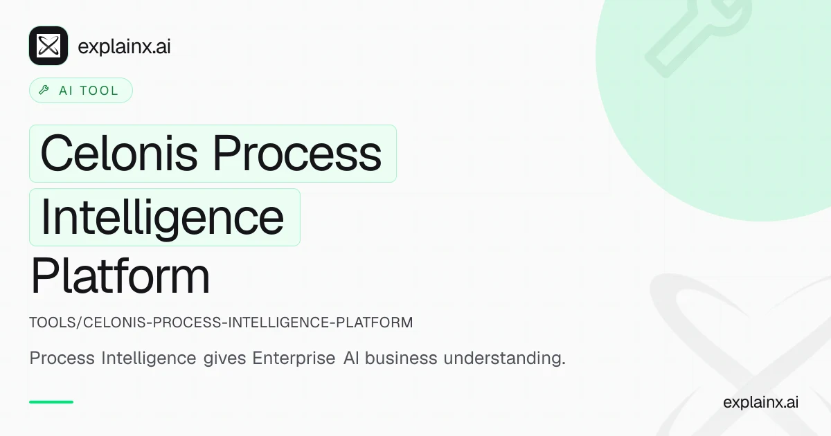 Celonis Process Intelligence Platform — AI tool | explainx.ai | explainx.ai