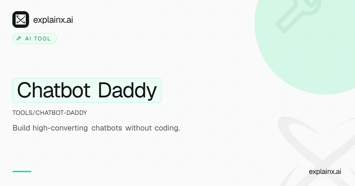 Chatbot Daddy — AI tool | explainx.ai | explainx.ai