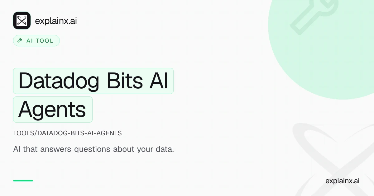 Datadog Bits AI Agents — AI tool | explainx.ai | explainx.ai