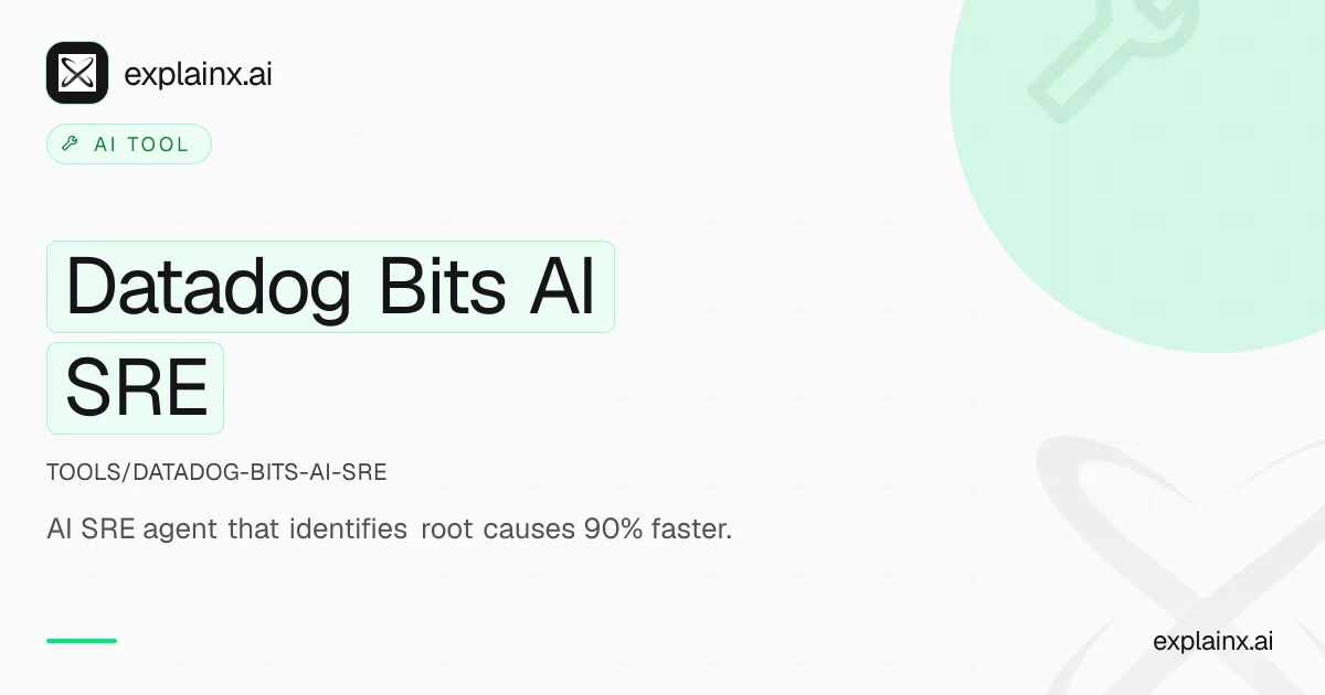 Datadog Bits AI SRE — AI tool | explainx.ai | explainx.ai