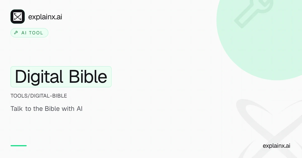 Digital Bible — AI tool | explainx.ai | explainx.ai