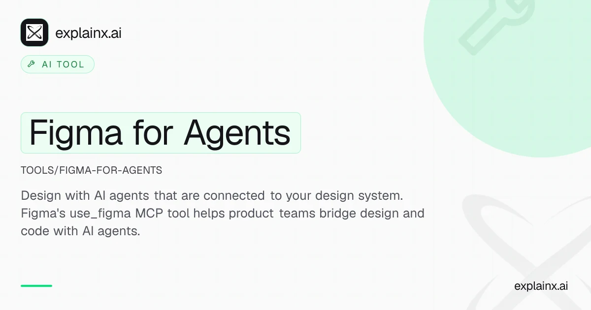 Figma for Agents — AI tool | explainx.ai | explainx.ai