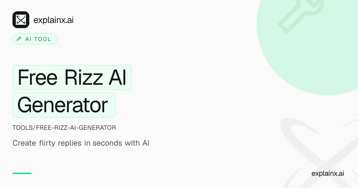 Free Rizz AI Generator — AI tool | explainx.ai | explainx.ai