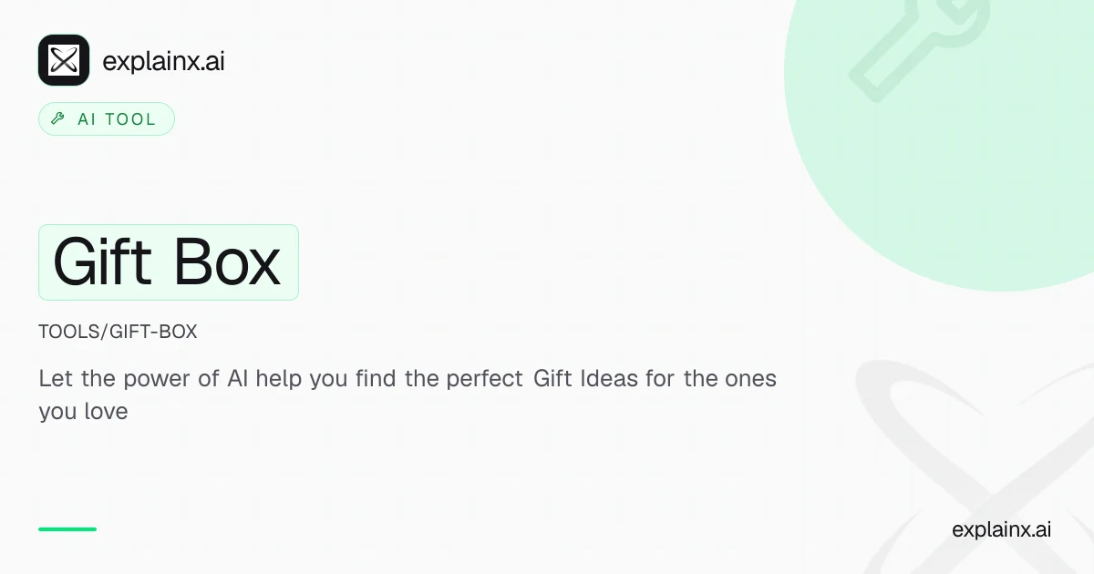 Gift Box — AI tool | explainx.ai | explainx.ai