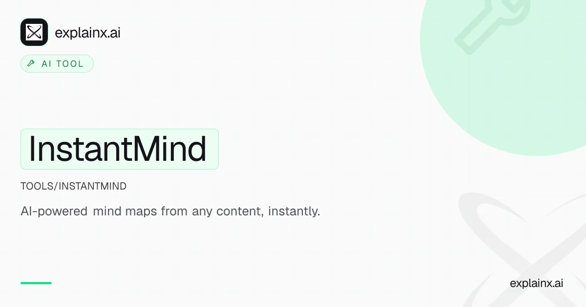 InstantMind — AI tool | explainx.ai | explainx.ai