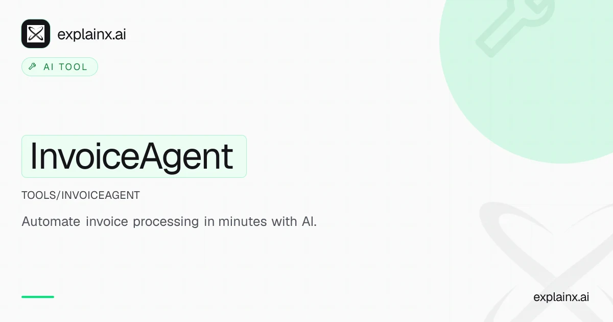 InvoiceAgent — AI tool | explainx.ai | explainx.ai