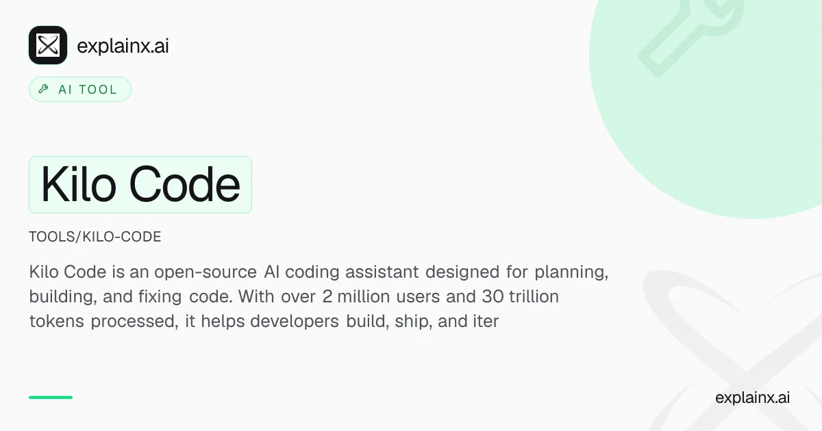 Kilo Code — AI tool | explainx.ai | explainx.ai