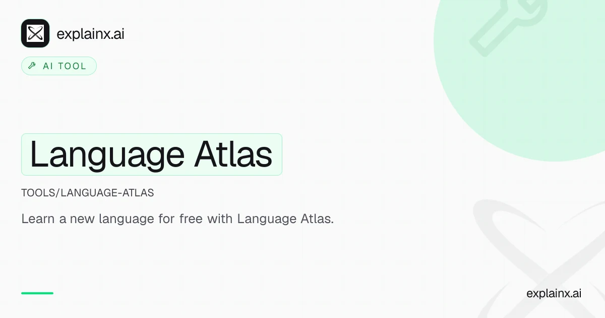 Language Atlas — AI tool | explainx.ai | explainx.ai
