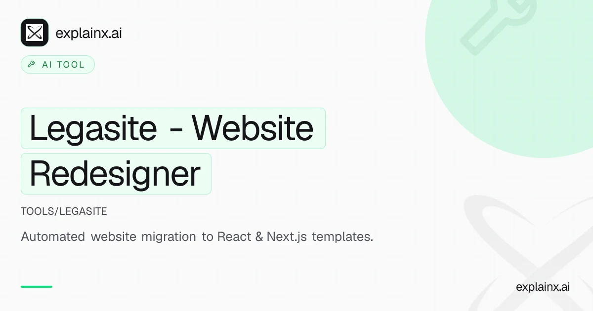 Legasite - Website Redesigner — AI tool | explainx.ai | explainx.ai