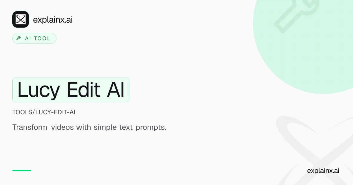 Lucy Edit AI — AI tool | explainx.ai | explainx.ai
