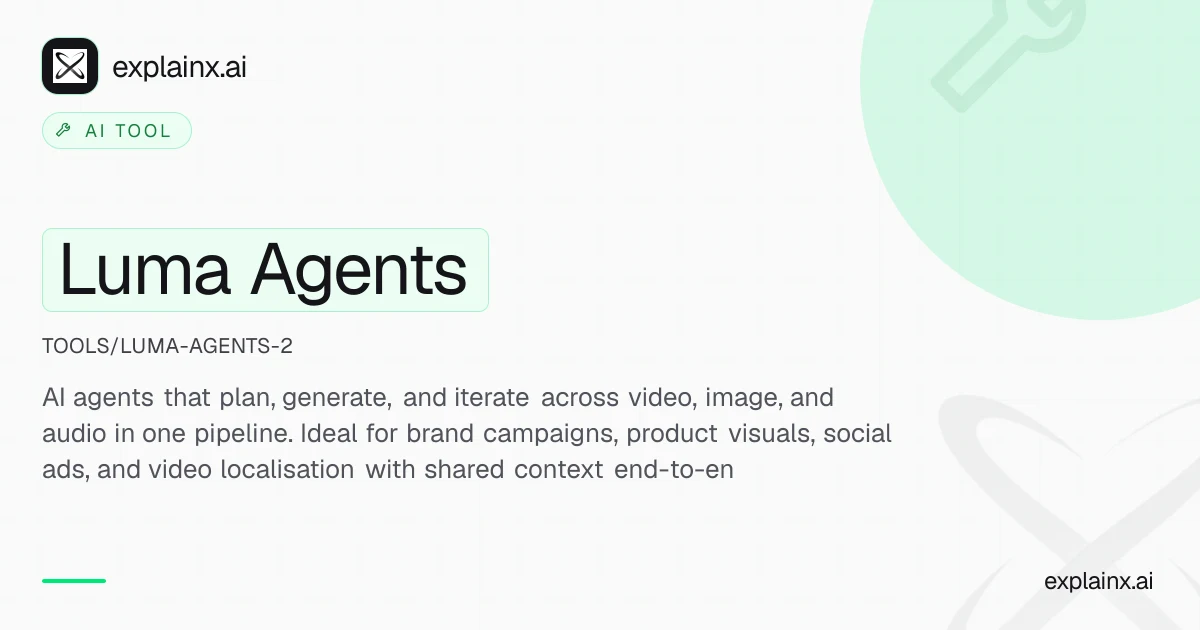 Luma Agents — AI tool | explainx.ai | explainx.ai