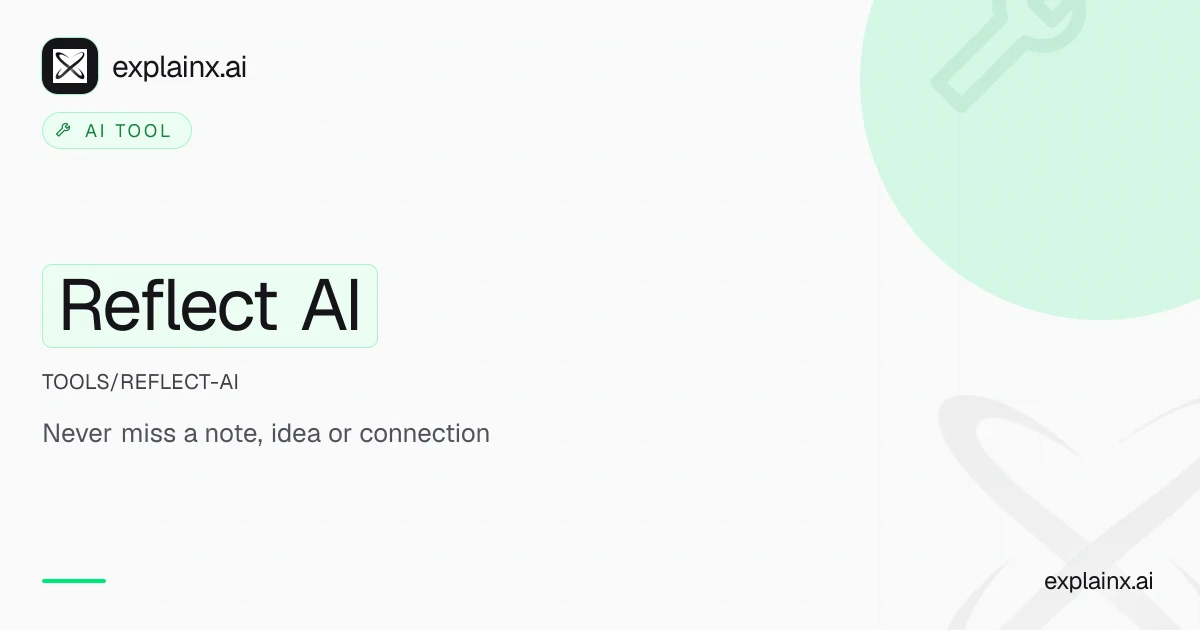 Reflect AI — AI tool | explainx.ai | explainx.ai