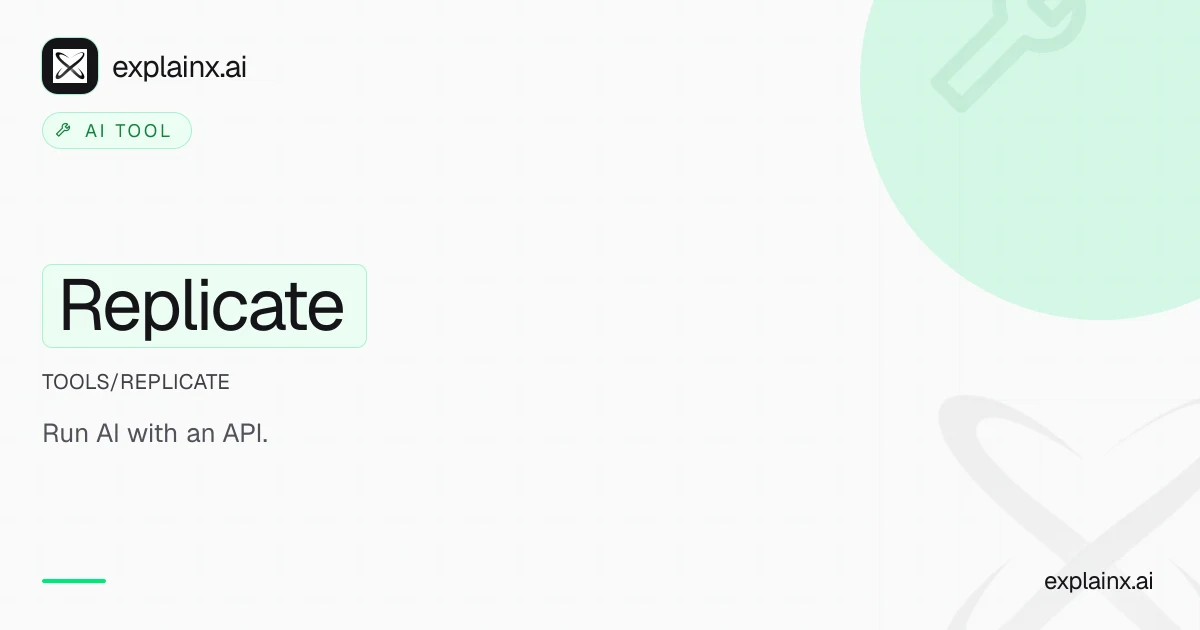 Replicate — AI tool | explainx.ai | explainx.ai