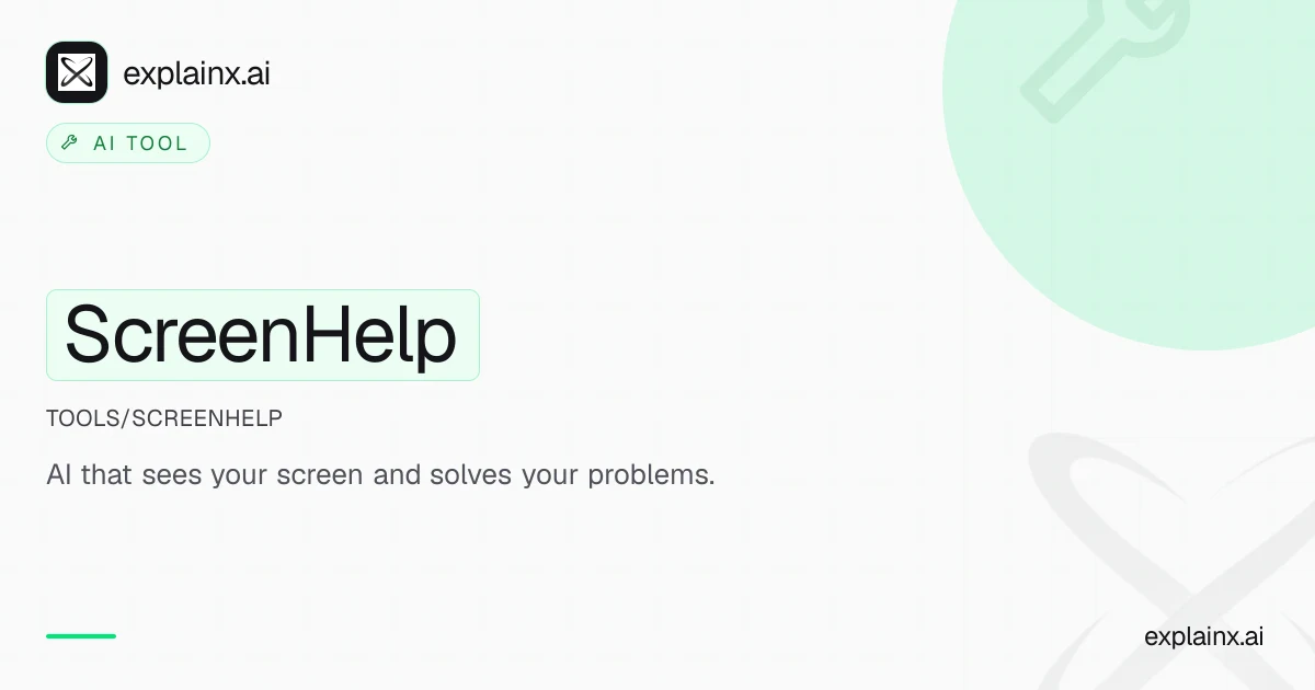 ScreenHelp — AI tool | explainx.ai | explainx.ai