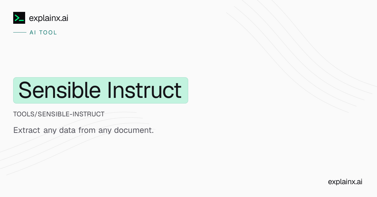 Sensible Instruct — AI tool | explainx.ai | explainx.ai