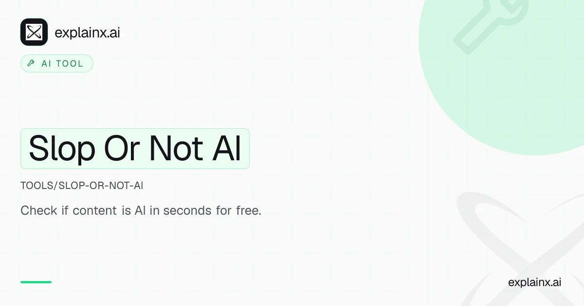 Slop Or Not AI — AI tool | explainx.ai | explainx.ai