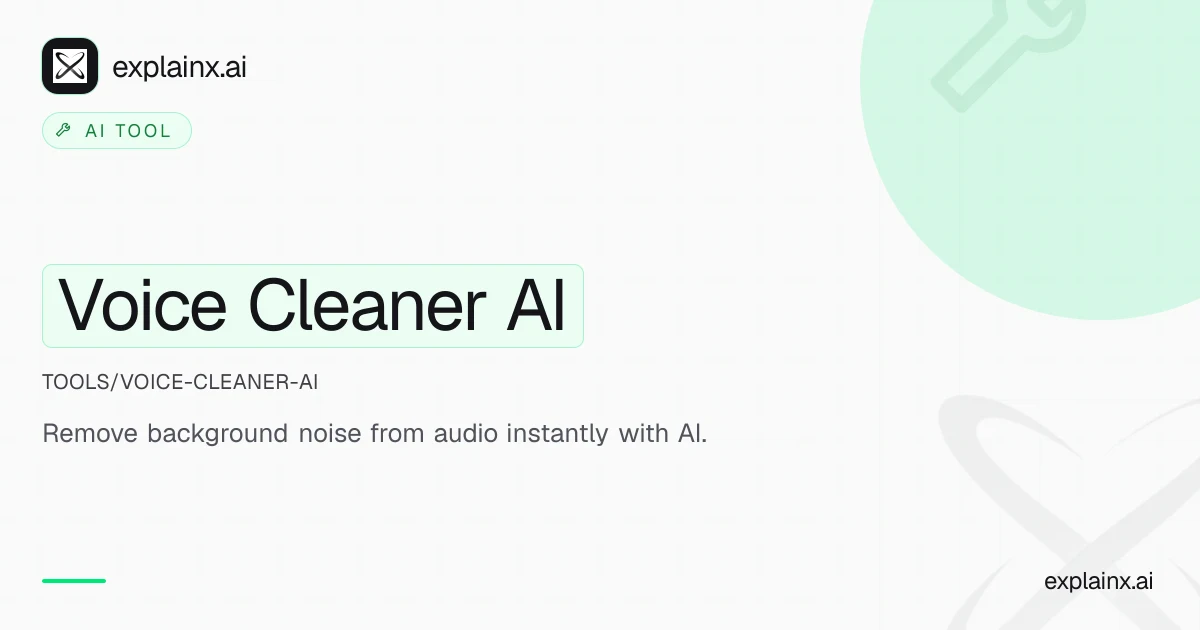 Voice Cleaner AI — AI tool | explainx.ai | explainx.ai