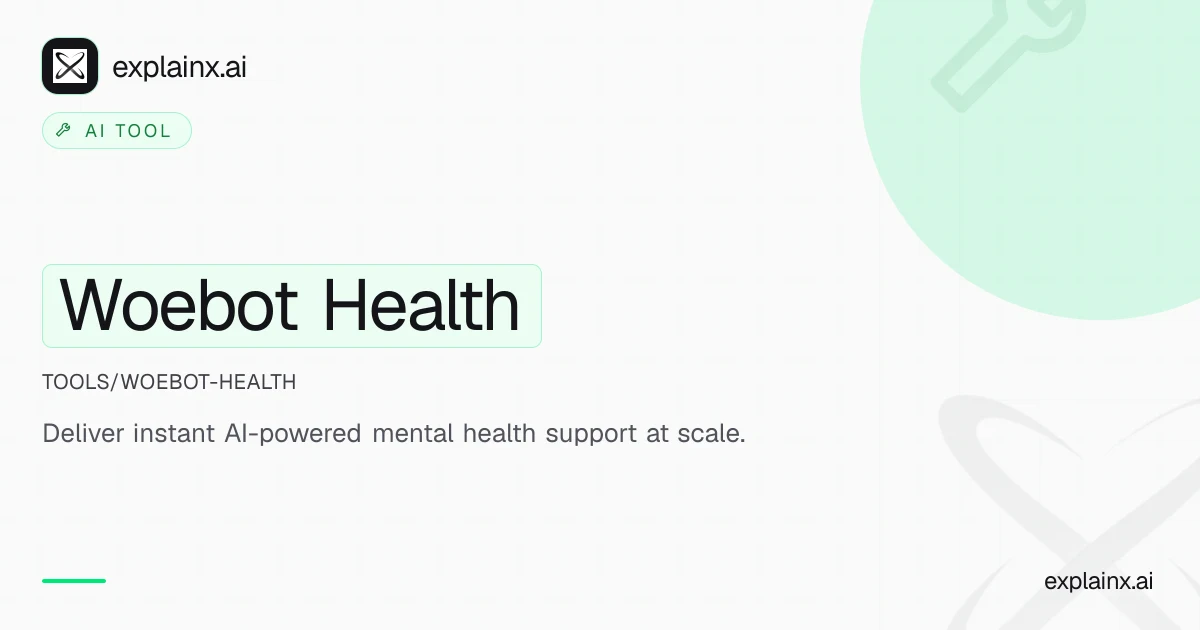 Woebot Health — AI tool | explainx.ai | explainx.ai