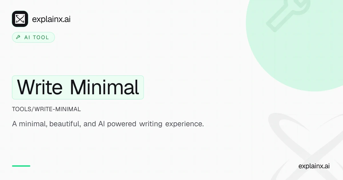 Write Minimal — AI tool | explainx.ai | explainx.ai