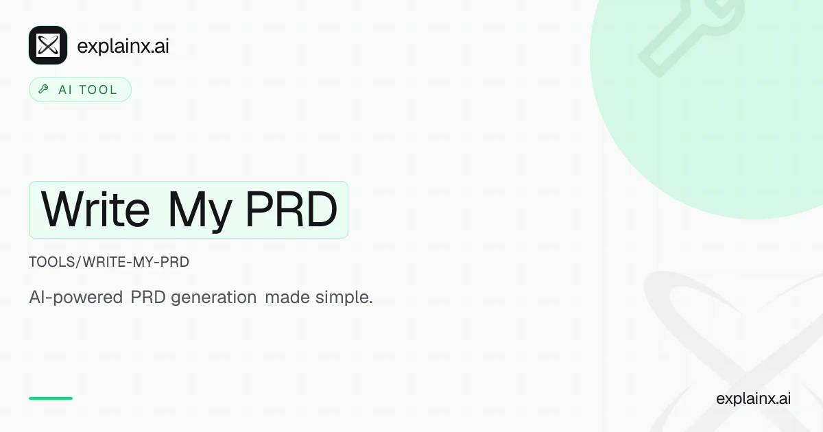 Write My PRD — AI tool | explainx.ai | explainx.ai